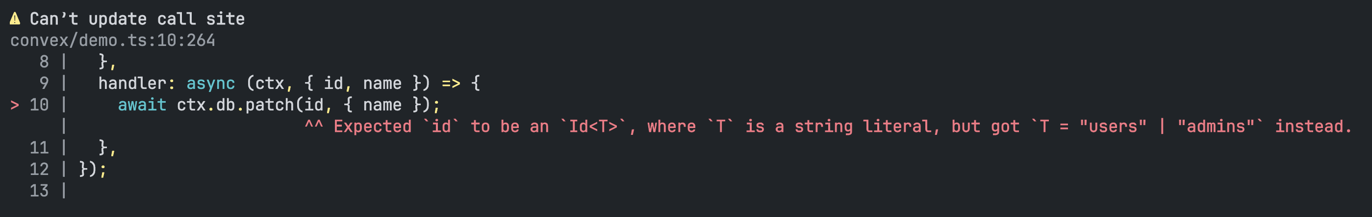 Codemod tool: “Expected `id` to be an `Id<T>`, where `T` is a string literal, but got `T = "users" | "admins"` instead.”